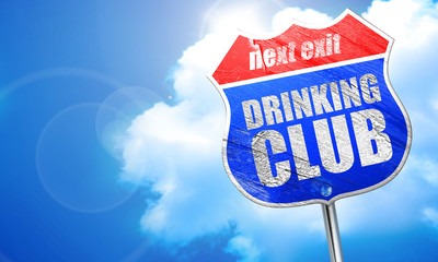drinking club, 3D rendering, blue street sign