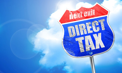 direct tax, 3D rendering, blue street sign
