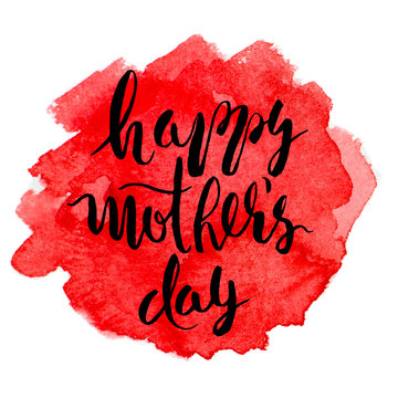 Happy mother's day. Colored watercolor background.