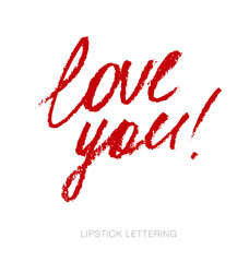 lipstick style script: love you. hand drawn red words. charcoal