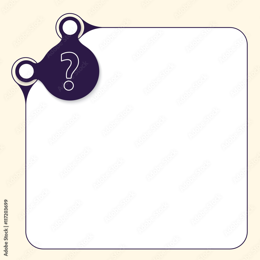 Poster vector box to fill your text and question mark