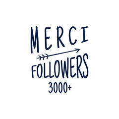 Vintage Thank you badge. Social media Follower label and sticker. Handwriting lettering - merci with hipster elements - sunbursts, heart. Vector rubber design banner, isolated