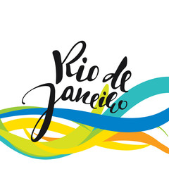 Rio de Janeiro inscription, background colors of the Brazilian flag. Calligraphy handmade greeting cards , posters phrase Rio de Janeiro. Background watercolor brush , Brazil carnival