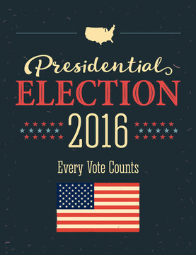 Presidential Election 2016 Posters. Vintage style design. Vertical format.