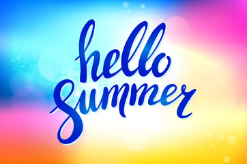 Say Hello to Summer vector illustration on blur background. Fun quote. Hand lettering inspirational typography poster on blur background. Handwritten design for banner or logo