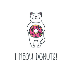 I meow donuts. Doodle vector illustration of funny white cat holding big donut