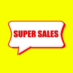 super sales red wording on Speech bubbles Background Yellow