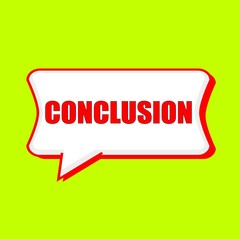 conclusion red wording on Speech bubbles Background Yellow lemon
