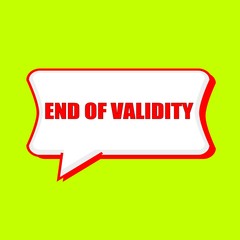 end of validity red wording on Speech bubbles Background Yellow lemon