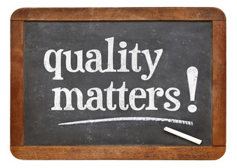 Obraz premium quality matters -blackboard sign