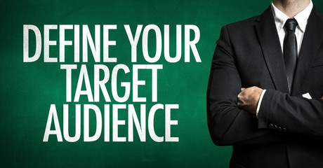 Define Your Target Audience
