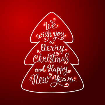 We wish you a merry Christmas and Happy new year in a christmas tree on red background. Hand lettering. Vector illustration. Design by flyer, poster, printing, mailing, greeting card