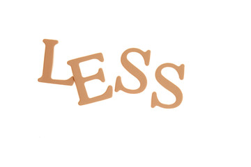 Less