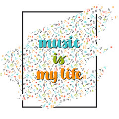 vector music background with hand drawn words music is my life and different musical symbols