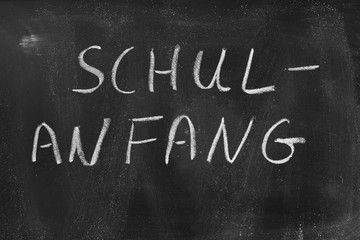 Schulanfang (meaning back to school) written on a chalkboard