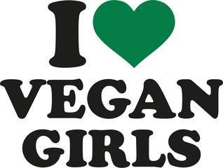 I love vegan girls