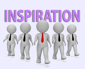 Inspiration Businessmen Indicates Positive Motivate 3d Rendering