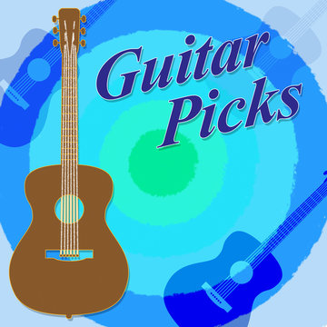 Guitar Picks Indicates Rock Guitarist And Play