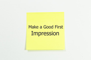 Make a Good First Impression word written on yellow sticky notes
