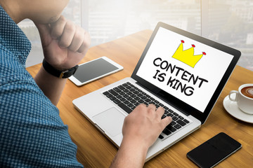 CONTENT IS KING