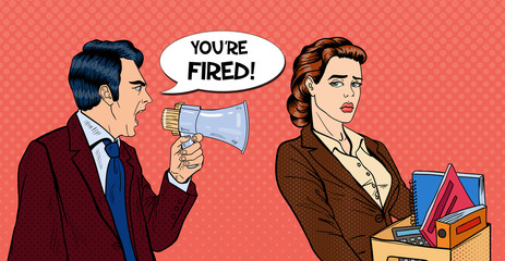 Angry Boss Screaming in Megaphone and Fires Woman. Pop Art Vector illustration