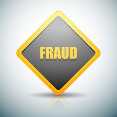 Fraud attention sign