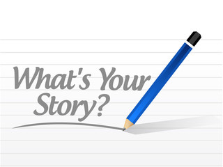 whats your story message post sign concept
