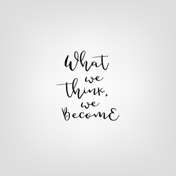 What you think  became quote