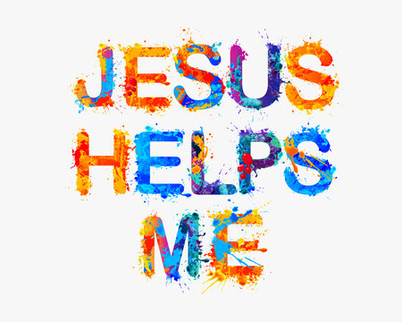 Jesus helps me. Splash paint