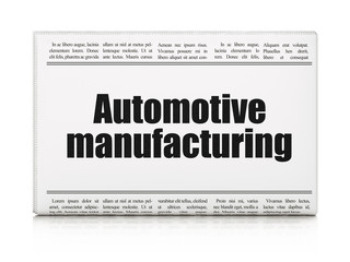 Manufacuring concept: newspaper headline Automotive Manufacturing