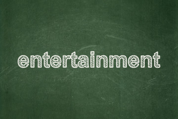 Obraz premium Entertainment, concept: Entertainment on chalkboard background