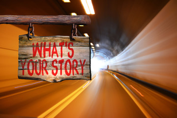 What's your story