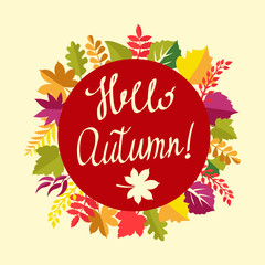 Autumn floral frame with leaves and text hello autumn.