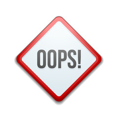 Oops! hazard sign