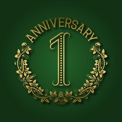 Golden emblem of first anniversary. Celebration patterned logotype with shadow on green.