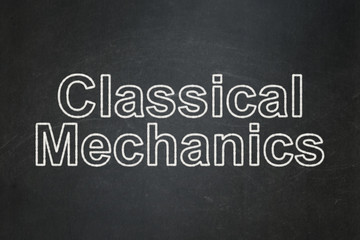 Obraz premium Science concept: Classical Mechanics on chalkboard background