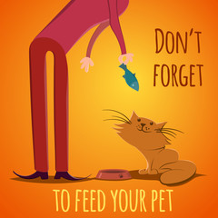 Motivating picture intended to remind people to care about their pet. EPS8 illustration
