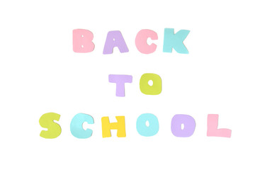 Back to school text on white background - isolated