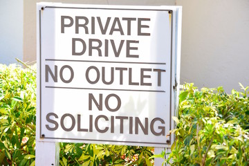 Private Drive/No Outlet/No Soliciting Street Sign
