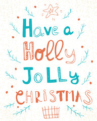 Hand drawn illustration with christmas theme and lettering
