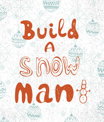 Hand drawn illustration with christmas theme and lettering