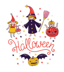 Children in costumes. Greeting halloween card with lettering - 'Halloween' and witch and pumpkin. Trick o treat background.