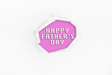 FATHERS DAY CONCEPT - Torn paper with a HAPPY FATHER'S DAY word