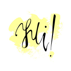 Modern hand drawn calligraphy. Typography poster design. Lettering for print and posters.