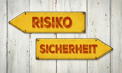 Wegweiser - Risiko oder Sicherheit