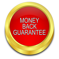 Money back Guarantee button - 3D illustration