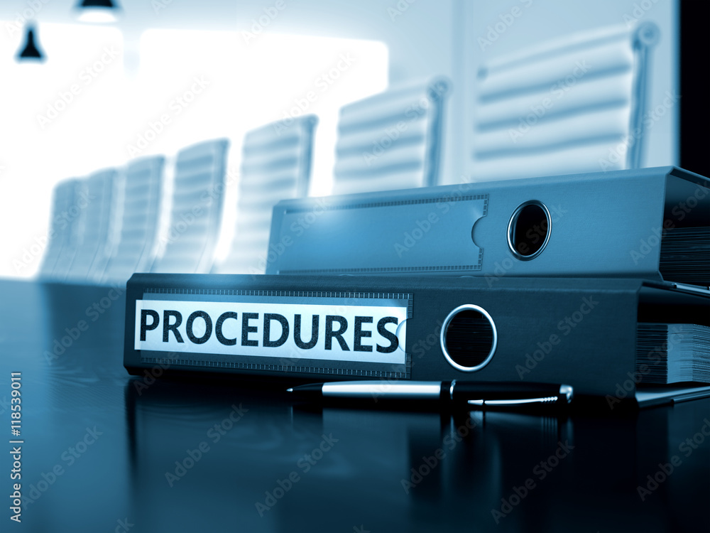 Poster procedures on folder. toned image.