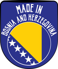 Made in Bosnia and Herzegovina badge sign. Vector illustration