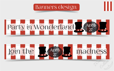 Banners Party in Wonderland - Mad Hatter Hat. Vector Illustration for Graphic Projects, Parties and the Internet. 