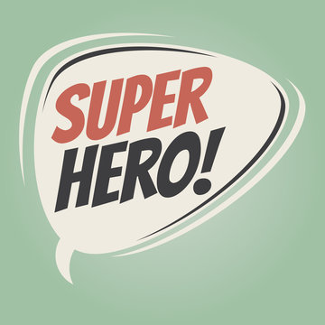 superhero retro speech balloon